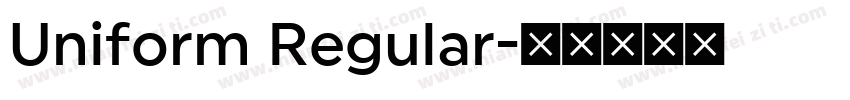 Uniform Regular字体转换